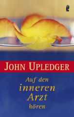 Upledger: Auf den inneren Arzt h�ren
